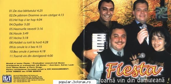 Fiesta - Toarna Vin Din Damigeana - Track List [04:20] 1. Fiesta - Bea Omule Si - Muzica de petrecere