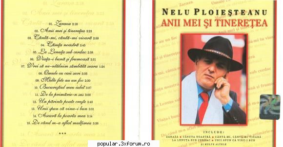 track list

   1. nelu - anii mei si tineretea
   2. nelu - aseara la poarta mea
   3. nelu - meu