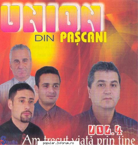 Union din Pascani - vol 4 - Track List [04:43] 1. Union din Pascani - Aseara - Muzica de petrecere